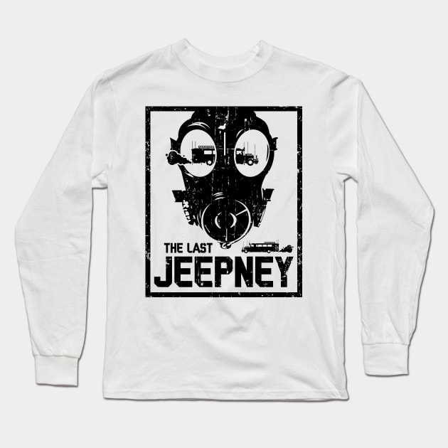 The Last Jeepney Philippines The Last Ship Parody Long Sleeve T-Shirt by teeleoshirts